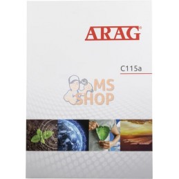 Catalogue ARAG C115A IT/ENG/ES | ARAG Catalogue ARAG C115A IT/ENG/ES | ARAGPR#1126717