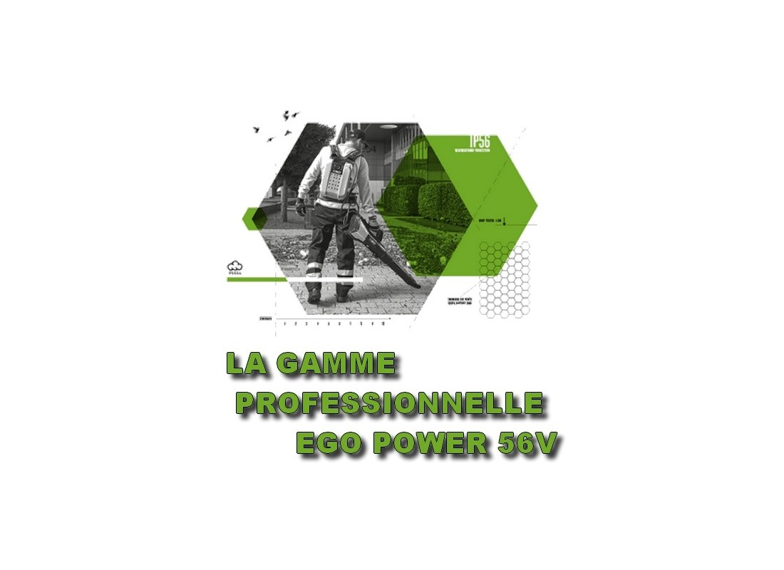 GAMME PROFESSIONNELLE EGO POWER - MSSHOP